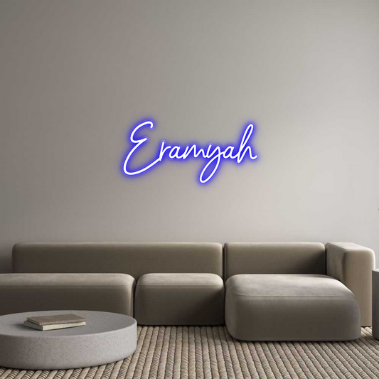 Custom Neon: Eramyah