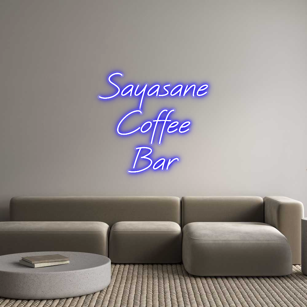 Custom Neon: Sayasane
Cof...