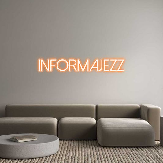 Custom Neon: Informajezz