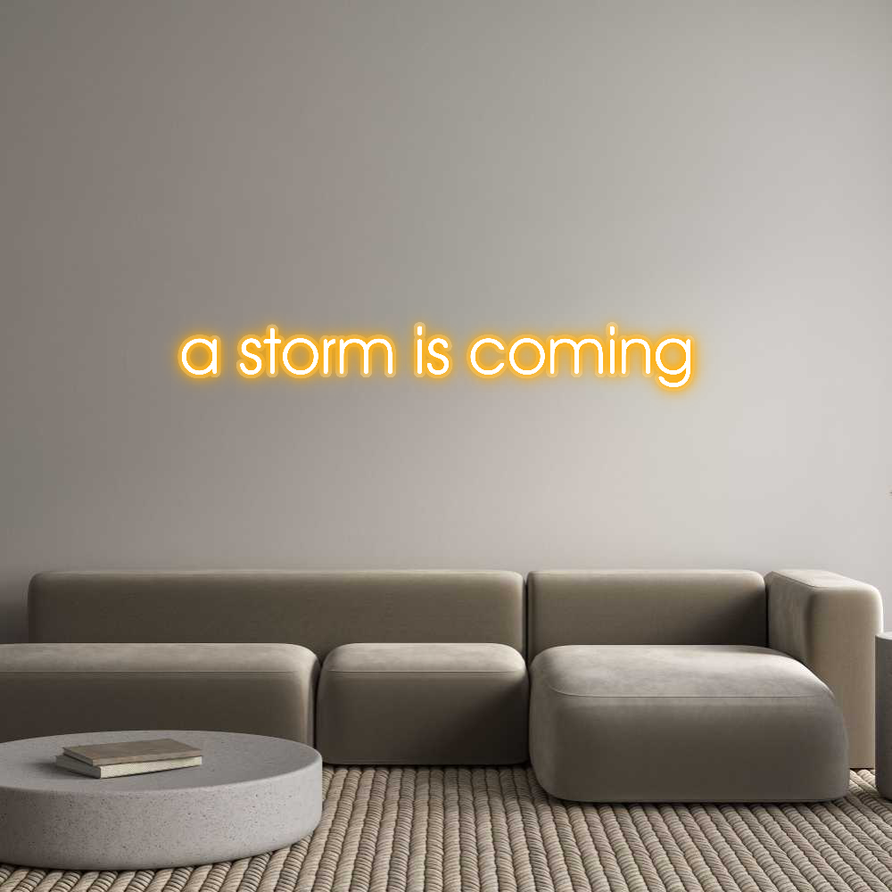 Custom Neon: a storm is co...