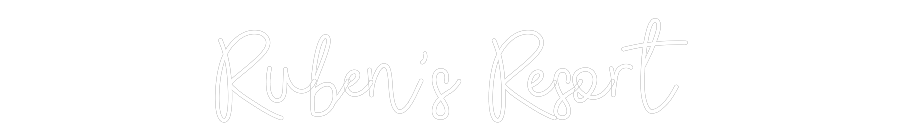 Custom Neon: Ruben's Resort