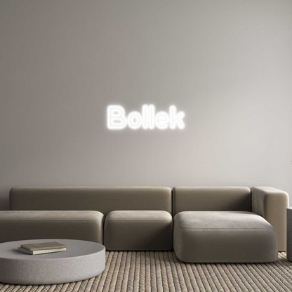 Custom Neon: Bollek