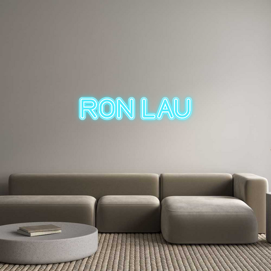 Custom Neon: RON LAU