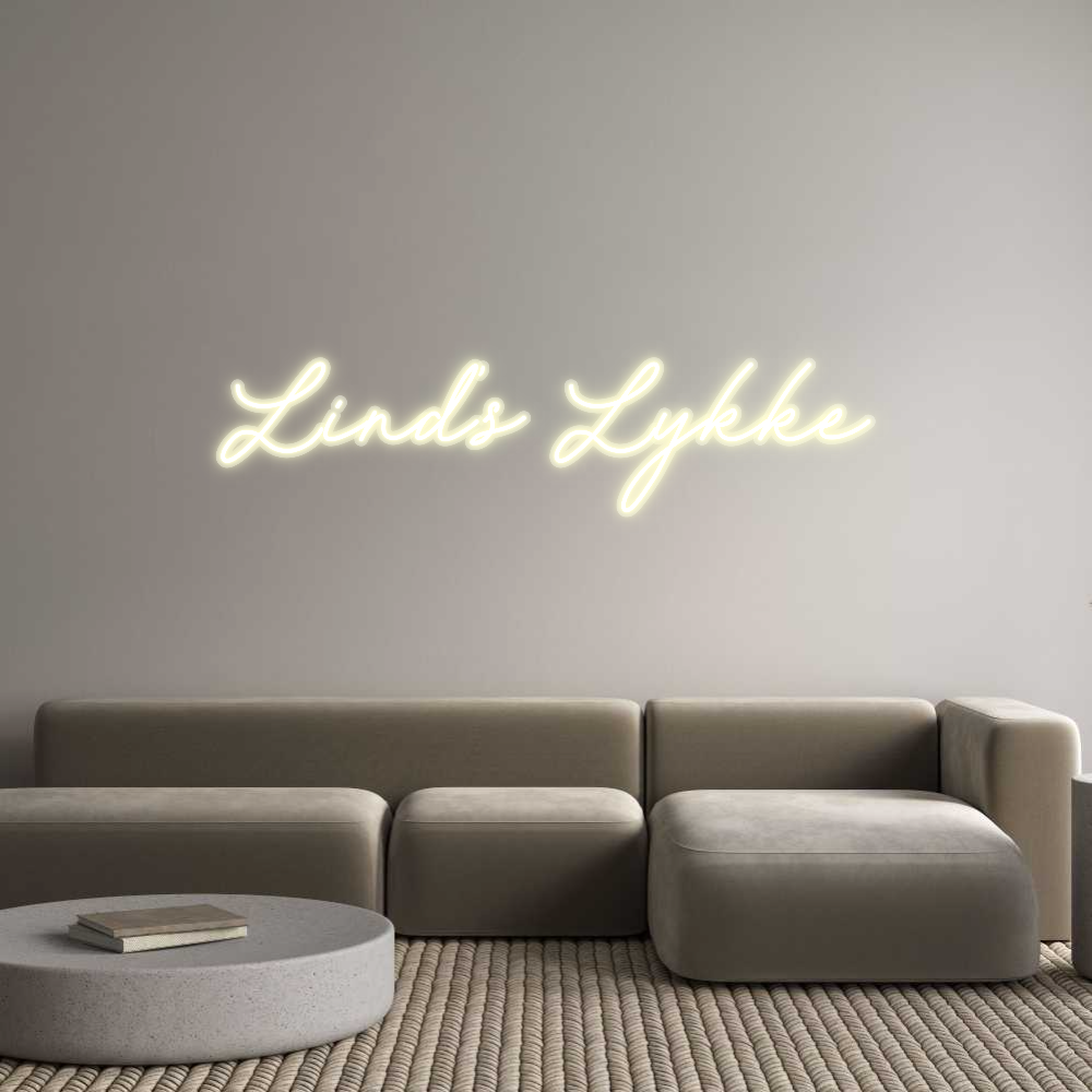 Custom Neon: Lind's Lykke