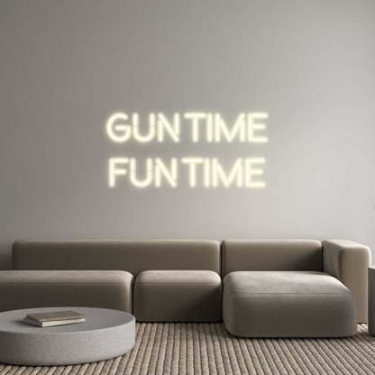 Custom Neon: Gun time
Fun...