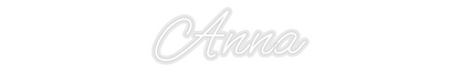 Custom Neon: Anna