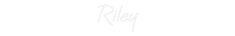 Custom Neon: Riley