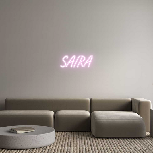 Custom Neon: SAIRA