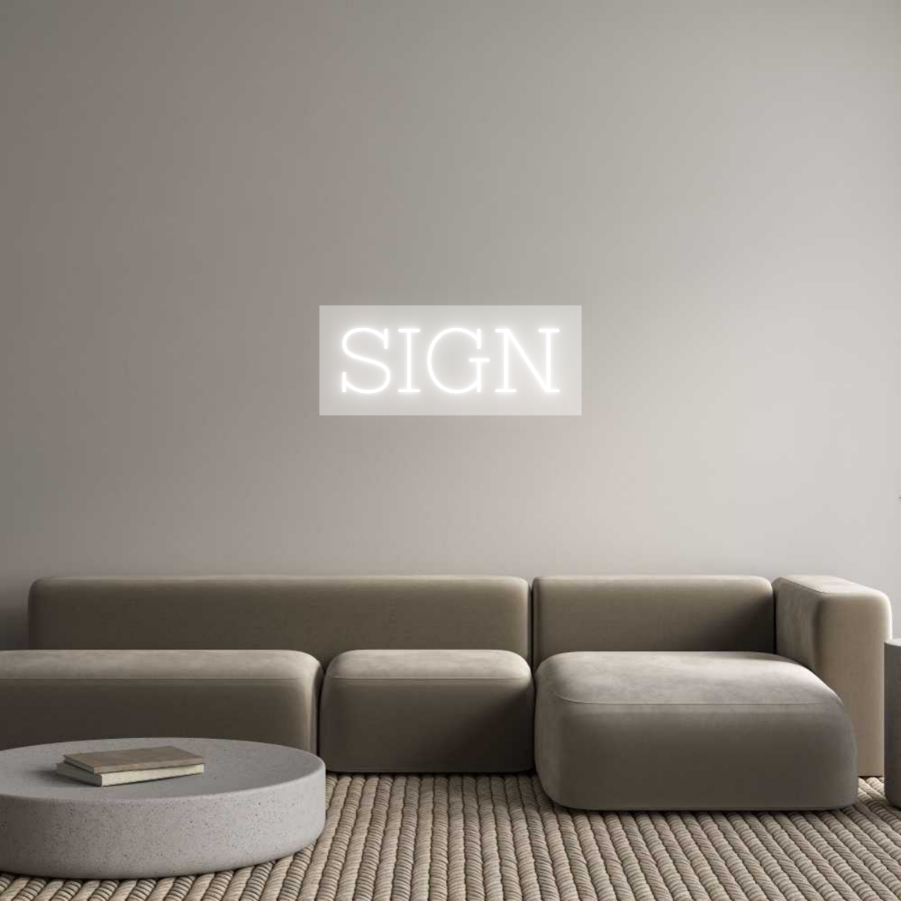 Custom Neon: SIGN