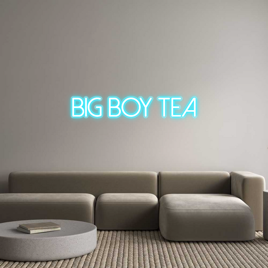 Custom Neon: Big Boy Tea