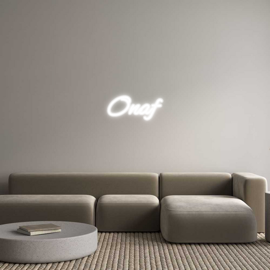 Custom Neon: Onaf