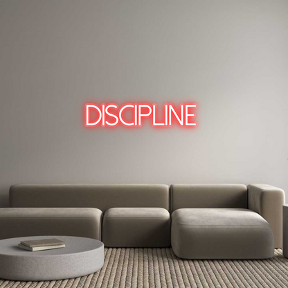 Custom Neon: Discipline