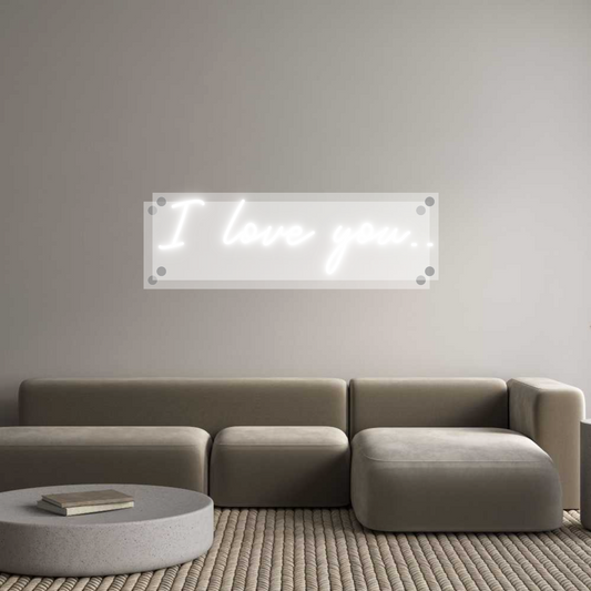 Custom Neon: I love you..