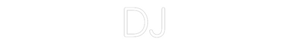 Custom Neon: DJ