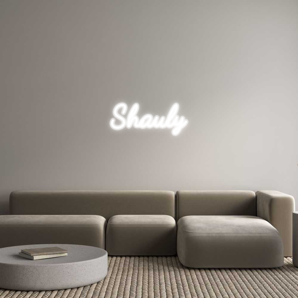 Custom Neon: Shauly