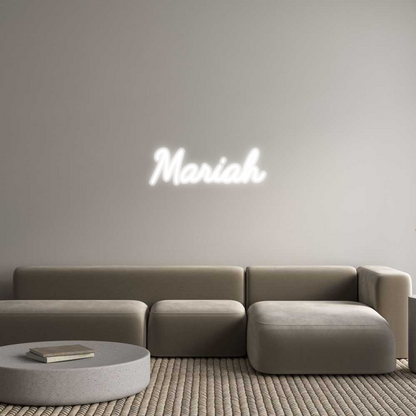 Custom Neon: Mariah