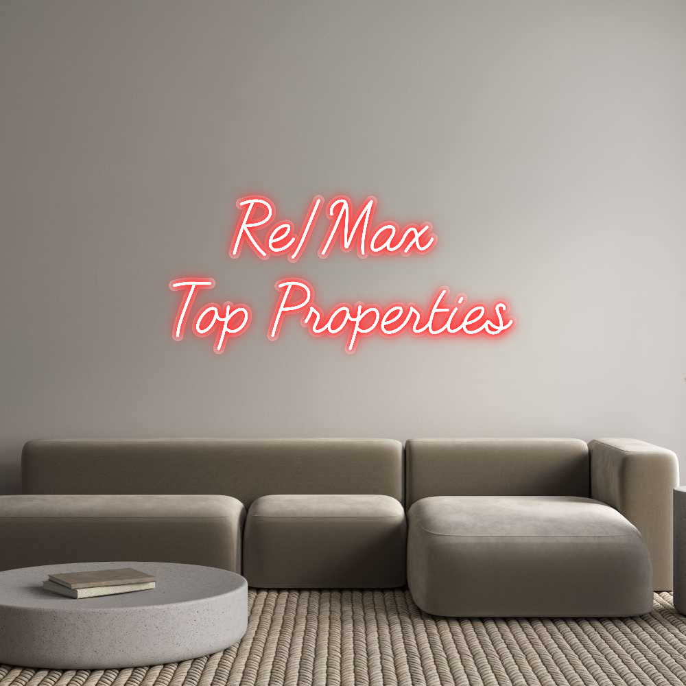 Custom Neon: Re/Max 
Top ...