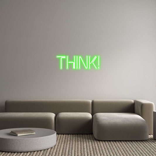 Custom Neon: Think!