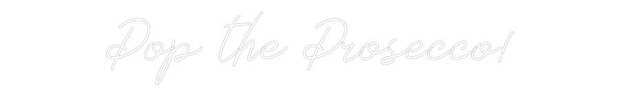 Custom Neon: Pop the Prose...