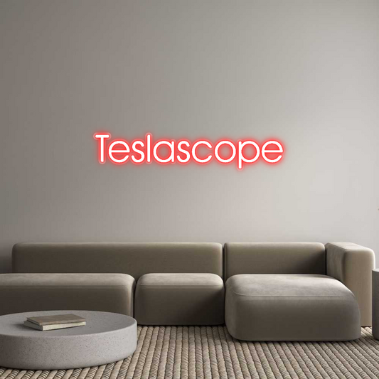 Custom Neon: Teslascope