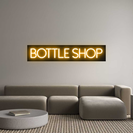 Custom Neon: Bottle Shop