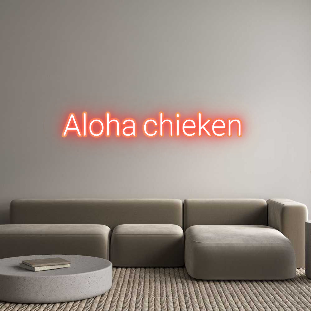 Custom Neon: Aloha chieken