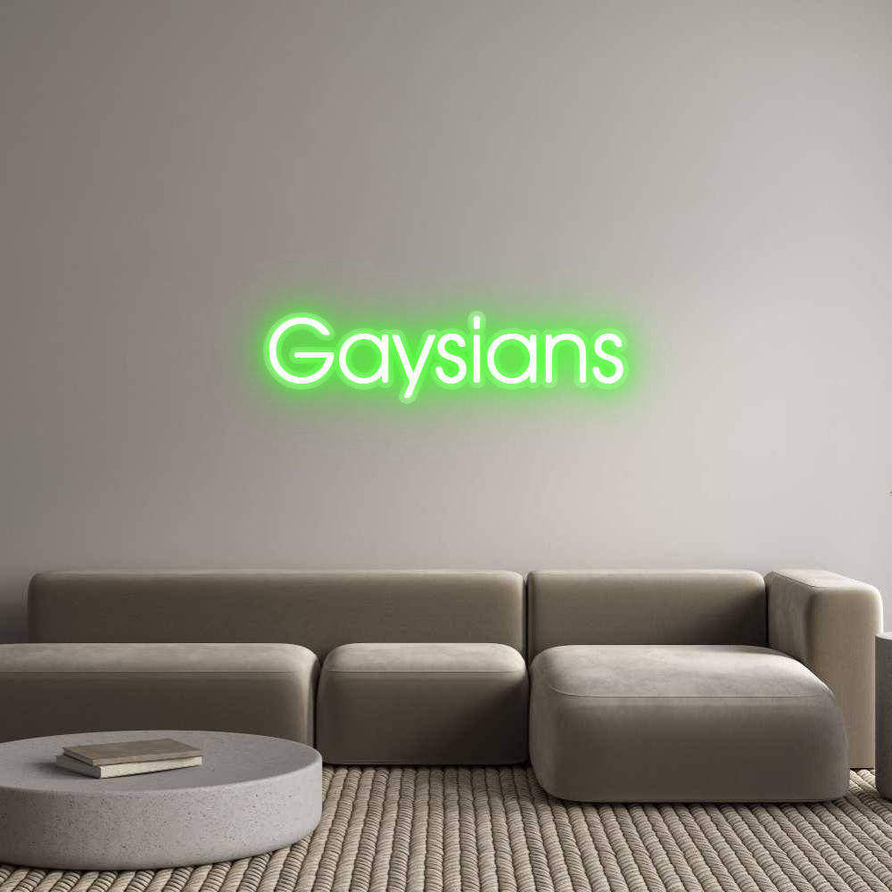 Custom Neon: Gaysians