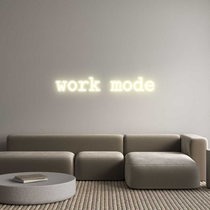 Custom Neon: work mode