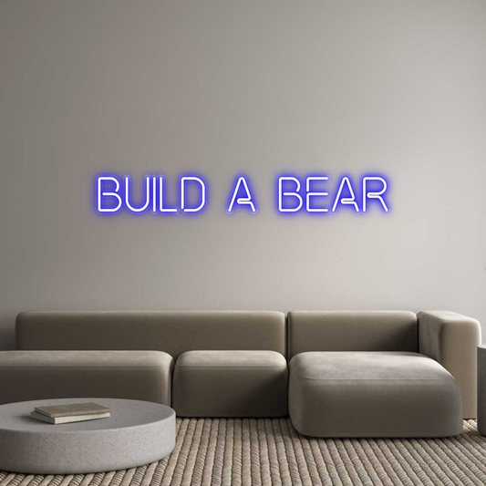 Custom Neon: BUILD A BEAR