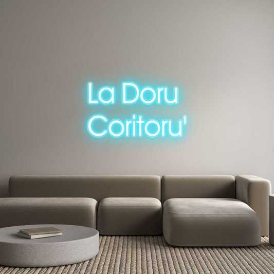 Custom Neon: La Doru 
Cor...