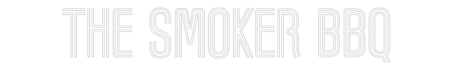 Custom Neon: The Smoker BBQ