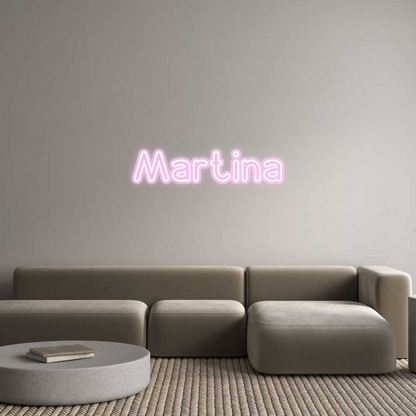 Custom Neon: Martina