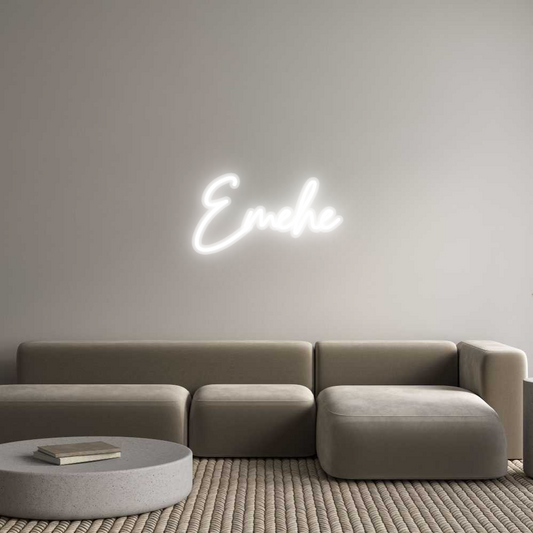 Custom Neon: Emehe