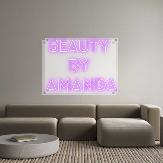 Custom Neon: Beauty 
By 
...