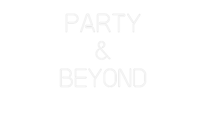Custom Neon: Party
 & 
B...