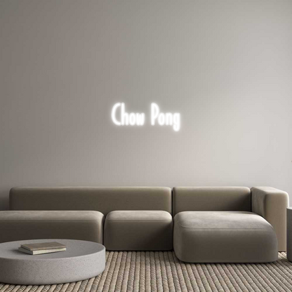 Custom Neon: Chow Pong