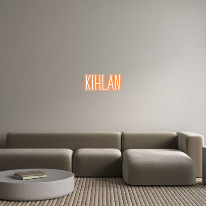 Custom Neon: KIHLAN