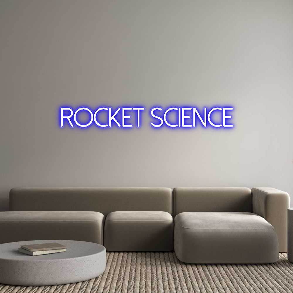 Custom Neon: Rocket Science