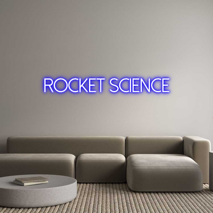 Custom Neon: Rocket Science