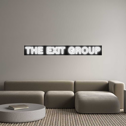 Custom Neon: THE EXIT GROUP