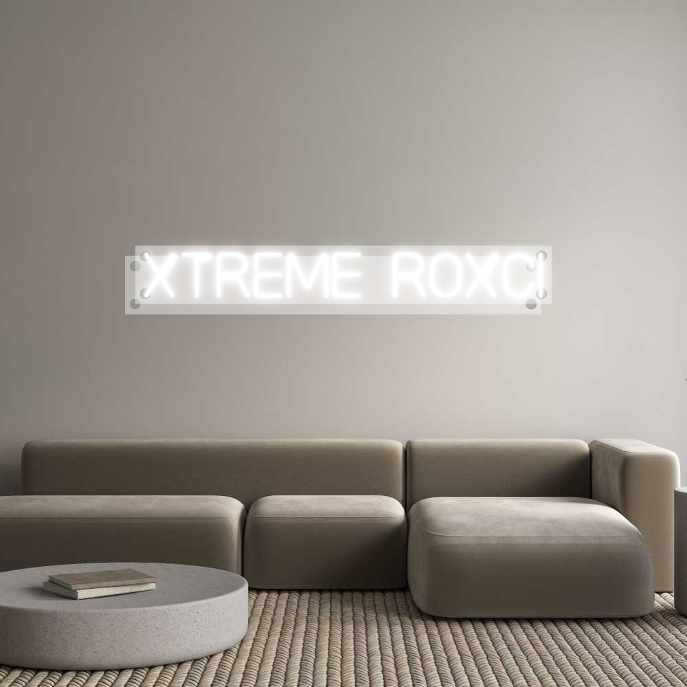 Custom Neon: Xtreme ROXCI