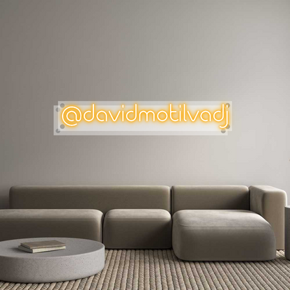 Custom Neon: @davidmotilvadj