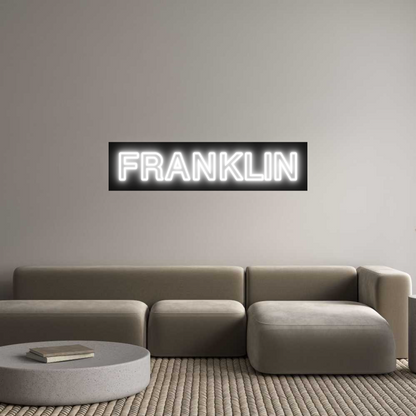 Custom Neon: FRANKLIN