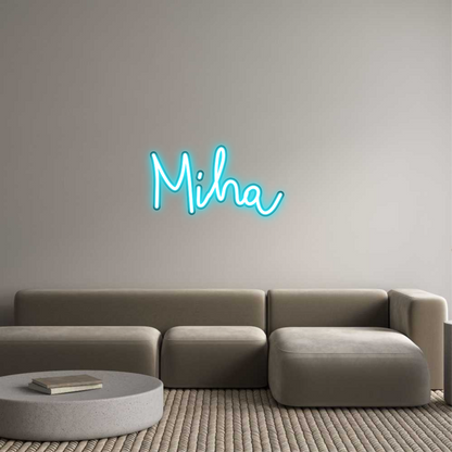 Custom Neon: Miha
