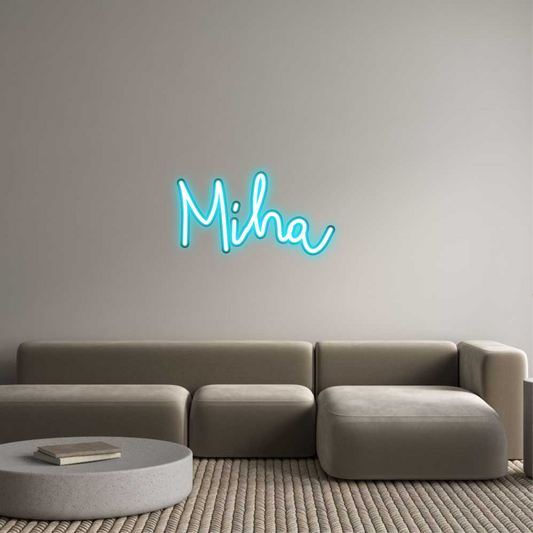 Custom Neon: Miha