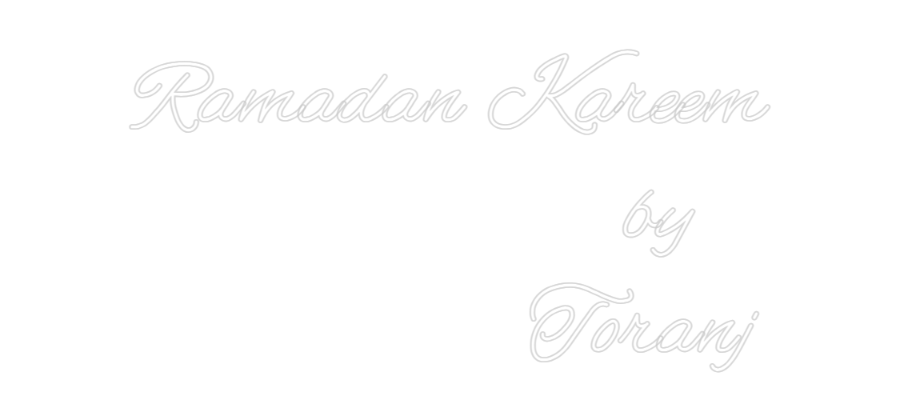 Custom Neon: Ramadan Karee...