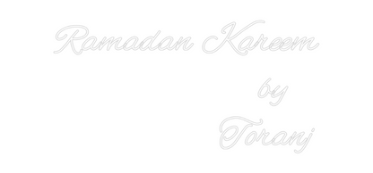 Custom Neon: Ramadan Karee...