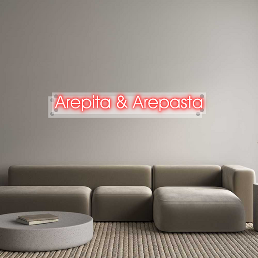 Custom Neon: Arepita & Are...