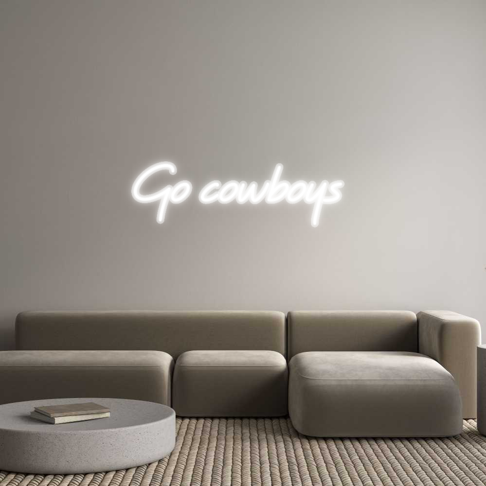 Custom Neon: Go cowboys