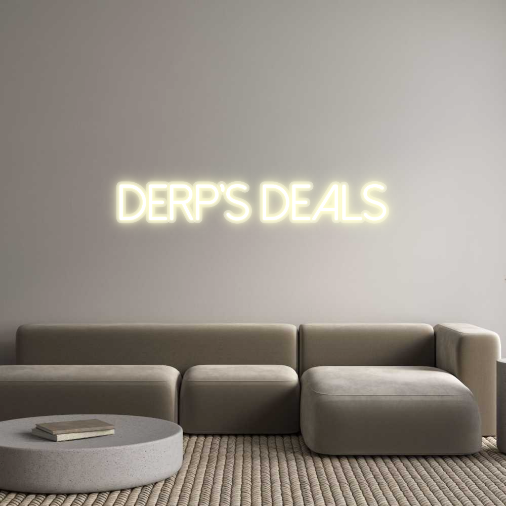 Custom Neon: Derp's Deals